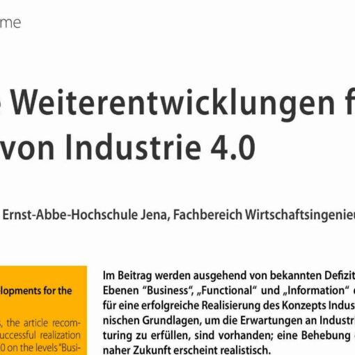 Nötige Weiterentwicklungen für den Erfolg von Industrie 4.0